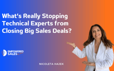 What’s Really Stopping Technical Experts from Closing Big Sales Deals?